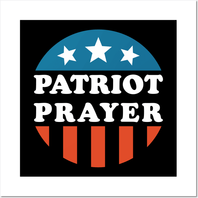 Patriot Prayer Wall Art by area-design